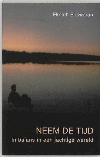 Neem de tijd - E. Easwaran (ISBN 9789020282399)