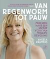 Van Regenworm tot Pauw (e-Book) - Angéla Kramers, Maartje Oosterhof (ISBN 9789029577984)