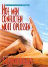 Hoe men Conflicten moet Oplossen - L. Ron Hubbard (ISBN 9788779682412)