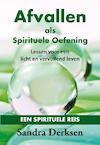 Afvallen als spirituele oefening - Sandra Derksen (ISBN 9789462031852)