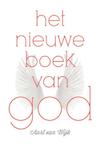 Het nieuwe boek van God (e-Book) - Aart van Wijk (ISBN 9789492066121)