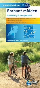 ANWB Fietskaart 18 Brabant midden De Meierij en Kempenland - (ISBN 9789018036973)