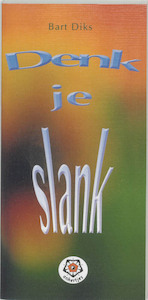 Denk je slank - B.J. Diks (ISBN 9789020201499)