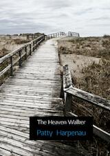 The heaven walker (e-Book)