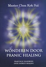 Wonderen door Pranic Healing