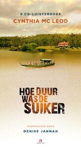 Hoe duur was de suiker? - Cynthia Mc Leod (ISBN 9789047614456)