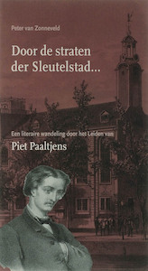 Door de straten der Sleutelstad... - B. van Zonneveld (ISBN 9789059370562)