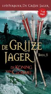 De koning van Clonmel - John Flanagan (ISBN 9789025753665)