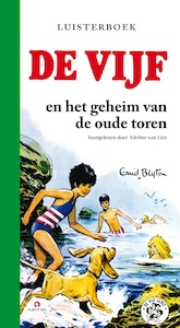 De Vijf en het geheim van de oude toren - Enid Blyton (ISBN 9789047604013)