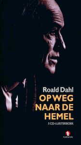 Op weg naar de hemel 3 CD'S - Roald Dahl (ISBN 9789047600633)