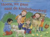 Hoera, we gaan naar de kinderboerderij - Marianne Busser, Ron Schroder (ISBN 9789044329421)