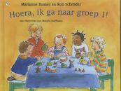 Hoera ik ga naar groep 1 - Marianne Busser, Ron Schroder (ISBN 9789044329483)