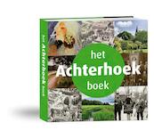 Het Achterhoek boek - Caroline Reilink (ISBN 9789040078231)