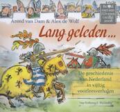 Lang geleden - Arend van Dam (ISBN 9789047517580)