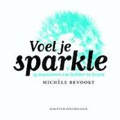 Voel je sparkle - Michèle Bevoort (ISBN 9789055942985)