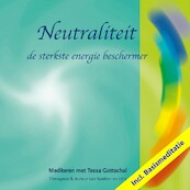 Neutraliteit - Tessa Gottschal (ISBN 9789071878206)