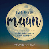 Leven met de maan - Yasmin Boland (ISBN 9789020216363)