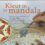 Kleur in je mandala - J. Van der Velden, T. Damper (ISBN 9789073798830)