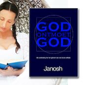 God ontmoet God - Janosh (ISBN 9789079482085)
