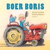 Boer Boris - Ted van Lieshout (ISBN 9789025760410)