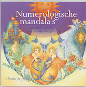 Numerologische mandala's - Hanneke de Jong (ISBN 9789077247143)