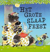 Het grote slaapfeest - David Melling (ISBN 9789000314492)