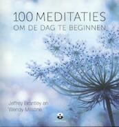 100 meditaties - Jeffrey Brantley, Wendy Millstine (ISBN 9789401301879)
