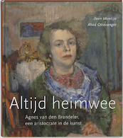 Altijd heimwee - I. Montijn, Ileen Montijn, A. Ottevanger, Alied Ottevanger (ISBN 9789079156085)
