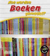 Hoe worden boeken gemaakt? - John Malam (ISBN 9789461758897)