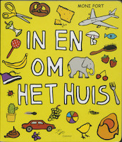 In en om het huis - Moni Port (ISBN 9789025749309)