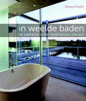 In weelde baden - Natasja Hogen (ISBN 9789079156214)