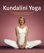 Kundalini Yoga - Miriam Wessels, Heike Oellerich (ISBN 9789044728309)