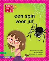 Een spin voor juf - Marianne Busser, Ron Schröder (ISBN 9789048717682)