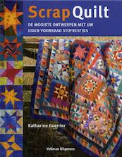 Scrap Quilt - K. Guerrier (ISBN 9789059208230)