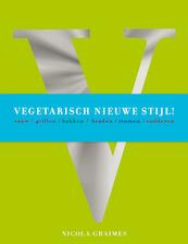 Vegetarisch nieuwe stijl - Nicola Graimes (ISBN 9789021550534)