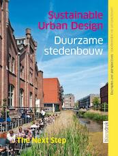 Duurzame stedenbouw / Sustainable urban design - (ISBN 9789075271331)