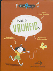 Wat is vrijheid? - O. Brenifier (ISBN 9789079806027)