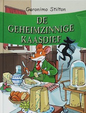 De geheimzinnige kaasdief 22 - Geronimo Stilton (ISBN 9789085920243)