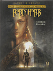 De boeken van de Zieners 3 Kettricken - Robin Hobb, Jean-Charles Gaudin (ISBN 9789024533381)