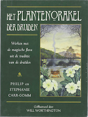 Het plantenorakel der druiden - Ph. Carr-Gomm, St. Carr-Gomm (ISBN 9789069638027)