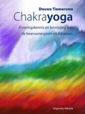 Chakrayoga - Douwe Tiemersma (ISBN 9789077194089)