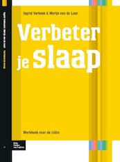 Verbeter je slaap - Ingrid Verbeek, Merijn van de Laar (ISBN 9789031375226)