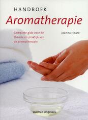 Handboek aromatherapie - Joanna Hoare (ISBN 9789048302734)