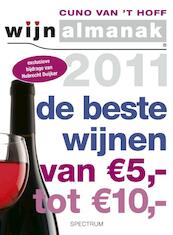 Wijnalmanak 2011 - Cuno van 't Hoff (ISBN 9789047515265)