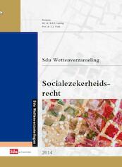 VNW Socialezekerheidsrecht editie 2014 - (ISBN 9789012392242)