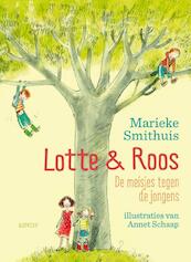 Lotte en Roos - Marieke Smithuis (ISBN 9789045116440)