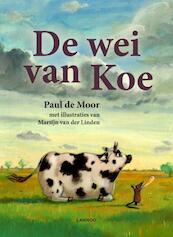 De wei van koe - Paul de Moor (ISBN 9789020984156)