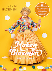 Haken a la Bloemen - Circles & colors - Karin Bloemen (ISBN 9789021033549)