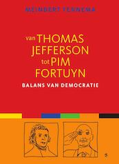 Van Thomas Jefferson tot Pim Fortuyn - Meindert Fennema (ISBN 9789055893058)