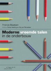 Moderne vreemde talen in de onderbouw - F. Staatsen, Francis Staatsen, S. Heebing, Sonja Heebing, E. van Renselaar, Edy van Renselaar (ISBN 9789046901540)